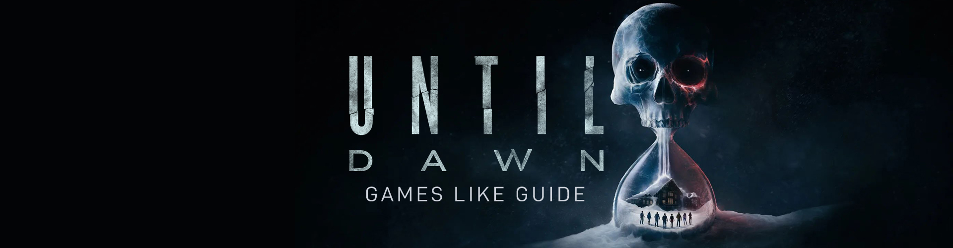 Juegos como Until Dawn