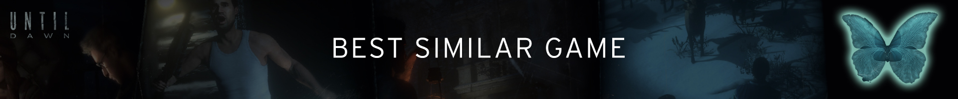 ¿Cuál es el mejor juego similar a Until Dawn?