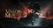 Valor Mortis retrasado - Por que el First Person Soulslike llega mas tarde