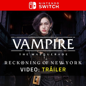 Vampire The Masquerade Reckoning of New York Switch