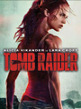 Dónde ver Tomb Raider en Streaming y VOD