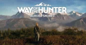 Trailer y fecha de lanzamiento de Way of the Hunter: Aurora Shores DLC
