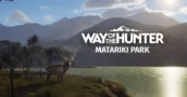 El DLC Way of the Hunter Matariki Park está disponible: Ahorra con una clave de CD barata
