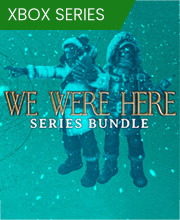 We Were Here Series Bundle Xbox Series X