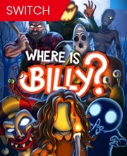 Where is Billy? Switch