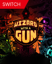 Wizard with a Gun Switch