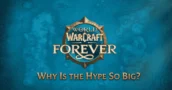WoW Forever: ¿Qué es Classic+ y por qué genera tanto hype?