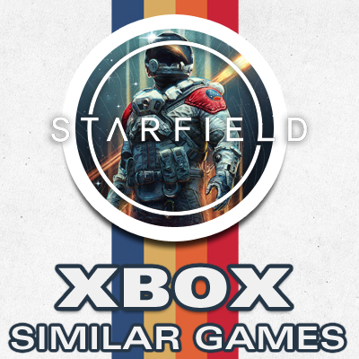 Los 10 Mejores Juegos Como Starfield en Xbox