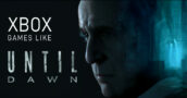 Juegos de Xbox como Until Dawn