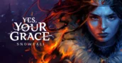 Yes, Your Grace 2: Snowfall – La secuela real del RPG se lanza el 8 de mayo en Steam