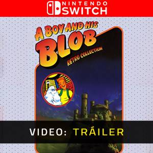 A Boy and His Blob Retro Collection Nintendo Switch - Tráiler
