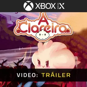 A Clareira Xbox Series - Tráiler