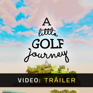 A Little Golf Journey - Tráiler