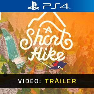 A Short Hike PS4 - Tráiler