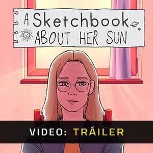 A Sketchbook About Her Sun - Remolque