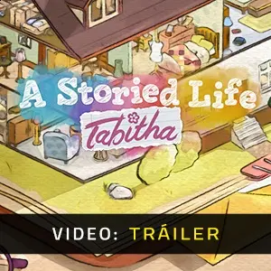 A Storied Life: Tabitha - Tráiler