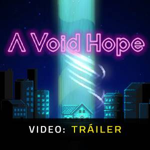 A Void Hope - Tráiler de Video