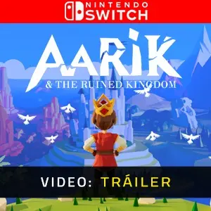 Aarik And The Ruined Kingdom Nintendo Switch – Tráiler