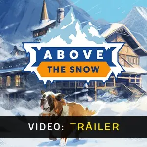 Above the Snow - Video Tráiler