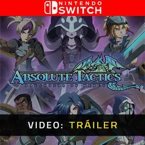 Absolute Tactics: Daughters of Mercy Nintendo Switch - Tráiler del Juego