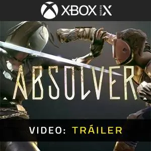 Absolver Xbox Series - Tráiler de Video