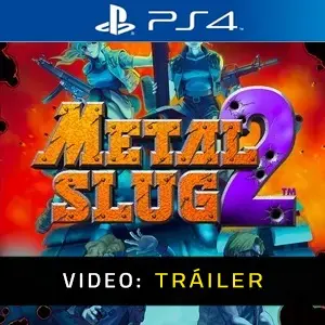 Metal Slug 2 PS4 - Tráiler del Vídeo