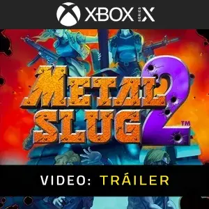 Metal Slug 2 Xbox Series - Tráiler del Vídeo
