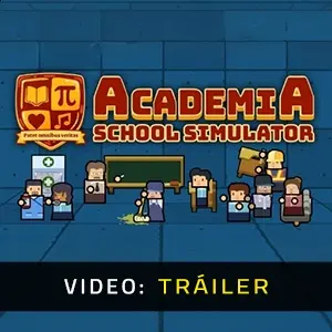 Academia School Simulator - Tráiler