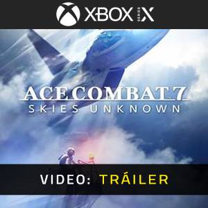Ace Combat 7 Skies Unknown Xbox Series - Tráiler