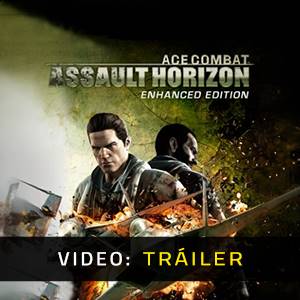 Ace Combat Assault Horizon Enhanced Edition - Tráiler