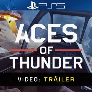Aces of Thunder PS5 - Tráiler