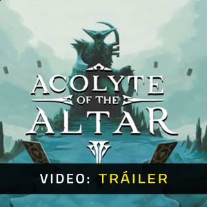 Acolyte of the Altar Video Tráiler del Juego