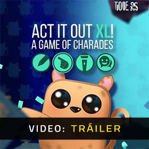 ACT IT OUT XL! A Charades Party Game Tráiler del juego
