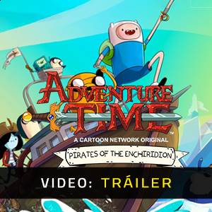 Adventure Time Piratas del Enchiridion - Tráiler
