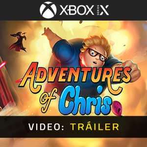 Adventures of Chris Xbox Series- Tráiler