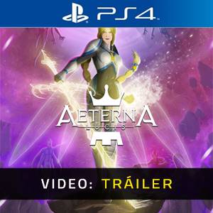 Aeterna Lucis Tráiler del Juego