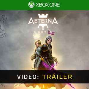 Aeterna Noctis Xbox One Vídeo En Tráiler