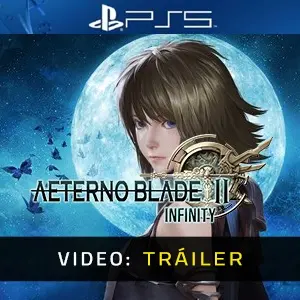 AeternoBlade II: Infinity PS5 - Tráiler del Vídeo