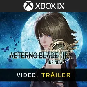 AeternoBlade II: Infinity Xbox Series - Tráiler del Vídeo