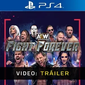 AEW Fight Forever Ps4- Tráiler en Vídeo