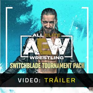 AEW Fight Forever Switchblade Tournament Pack Tráiler en Vídeo