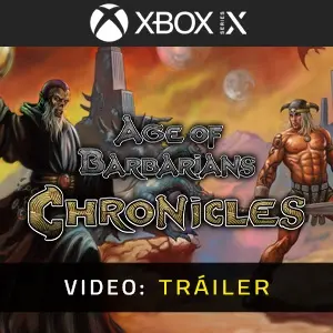 Age of Barbarians Chronicles Xbox Series - Tráiler