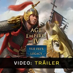 Age of Empires IV Yue Fei's Legacy - Tráiler del Vídeo