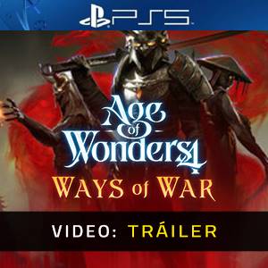 Age of Wonders 4 Ways of War PS5 Video Tráiler del juego