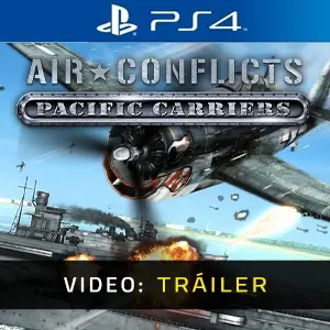 Air Conflict Pacific Carriers PS4 - Tráiler del Vídeo