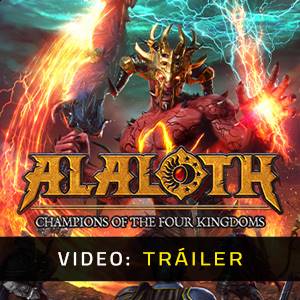 Alaloth Champions of the Four Kingdoms - Tráiler