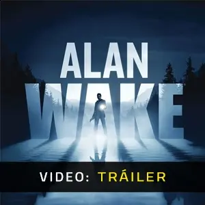 Alan Wake - Tráiler