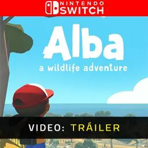 Alba A Wildlife Adventure Nintendo Switch - Tráiler en Video