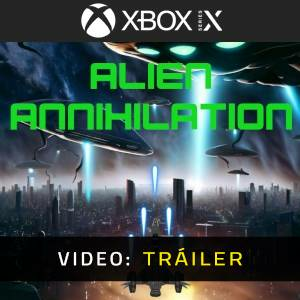 Alien Annihilation Xbox Series X