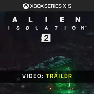 Alien Isolation 2 Xbox Series - Video Tráiler